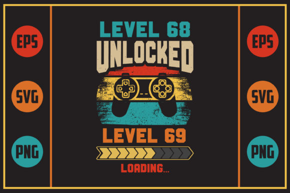 Gaming Retro Design - Level 68 Graphics for Crafts