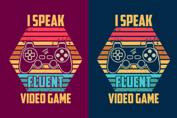 I Speak Fluent Video Game Retro Gaming Graphics for Crafts